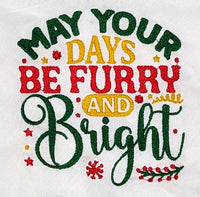 MAY YOUR DAYS BE FURRY AND BRIGHT Embroidered Cotton Designs Dog Bandana Scarf Size XL